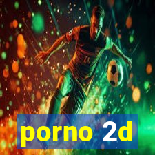 porno 2d